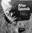 After Sputnik: 50 Years of the Space Age cover